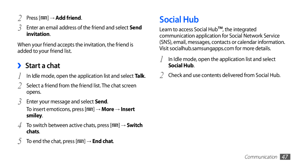 Samsung GT-S5839UWISFR, GT-S5839OKIDTR, GT-S5839UWITCL, GT-S5839OKITCL, GT-S5839OKIDTM manual Social Hub, ›› Start a chat 