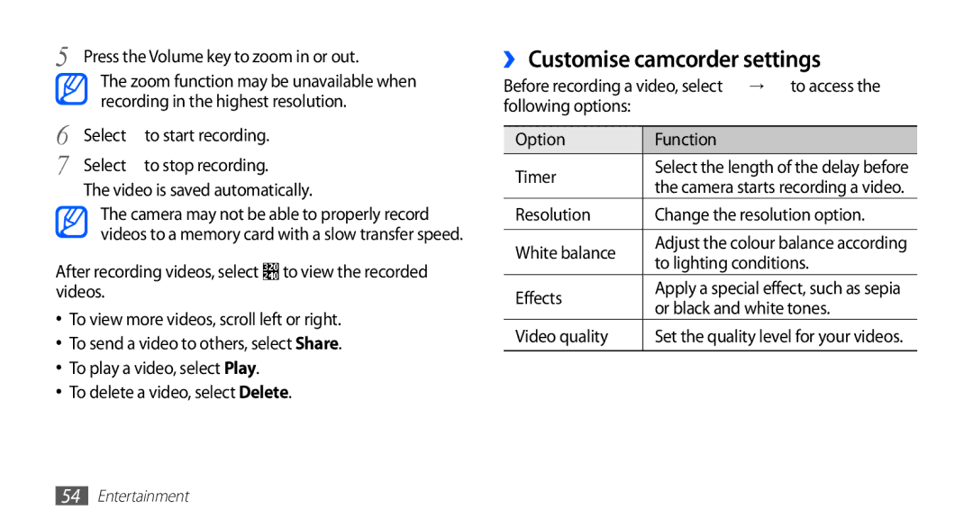 Samsung GT-S5839OKIVD2 ›› Customise camcorder settings, Recording in the highest resolution, Or black and white tones 