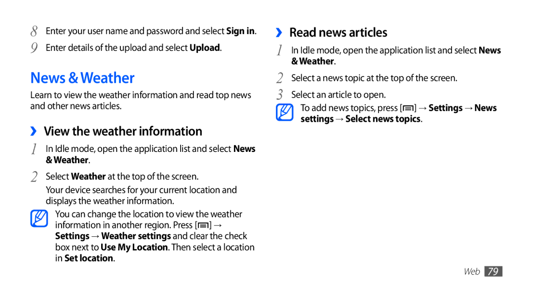 Samsung GT-S5839RWISFR, GT-S5839OKIDTR manual News & Weather, ›› View the weather information, ›› Read news articles 