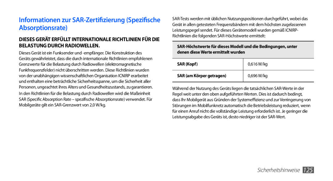 Samsung GT-S5839UWIDTM, GT-S5839OKIDTR, GT-S5839UWITCL, GT-S5839OKITCL, GT-S5839OKIDTM, GT-S5839OKIVD2 Sicherheitshinweise 