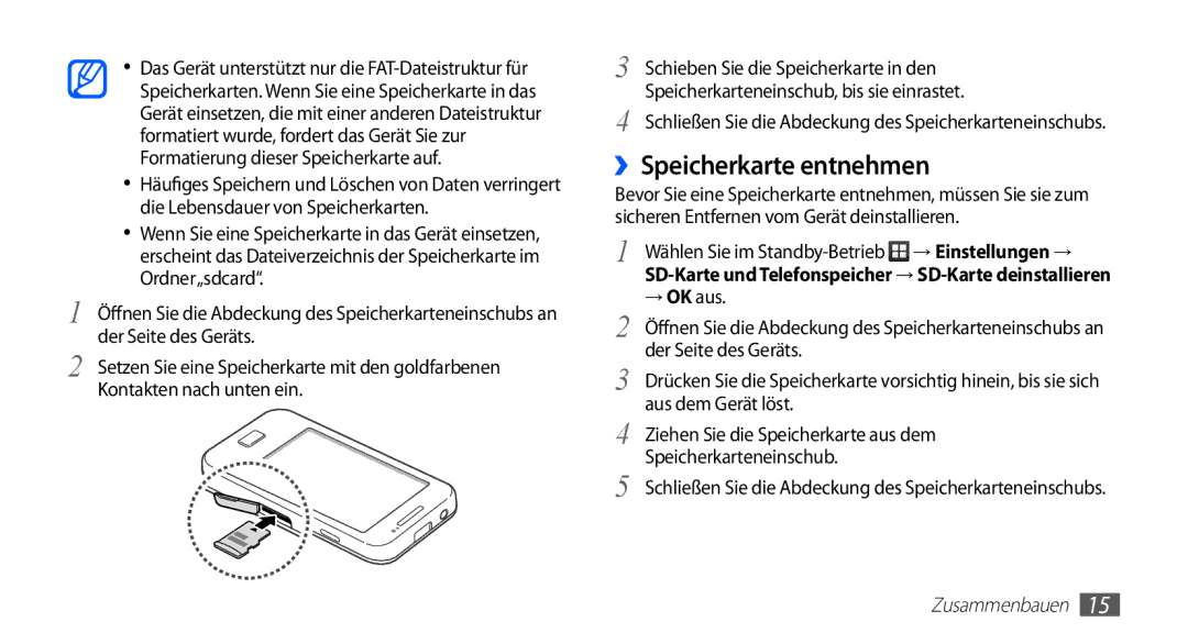 Samsung GT-S5839UWIDTM, GT-S5839OKIDTR, GT-S5839UWITCL, GT-S5839OKITCL, GT-S5839OKIDTM manual ››Speicherkarte entnehmen 