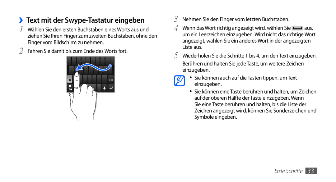 Samsung GT-S5839OKIDTM, GT-S5839OKIDTR, GT-S5839UWITCL, GT-S5839OKITCL, GT-S5839OKIVD2 ››Text mit der Swype-Tastatur eingeben 