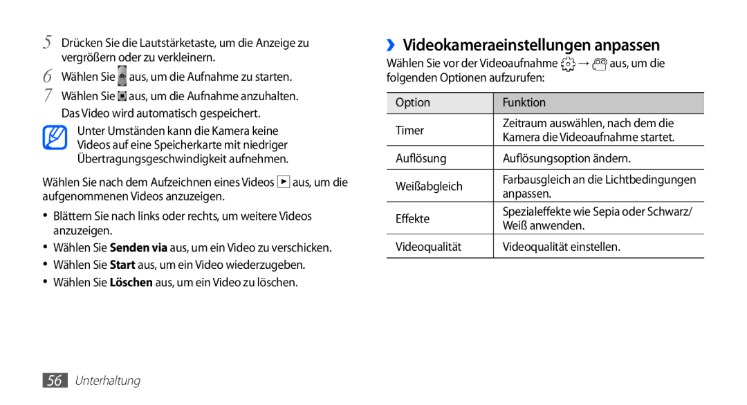 Samsung GT-S5839OKICOS, GT-S5839OKIDTR, GT-S5839UWITCL, GT-S5839OKITCL, GT-S5839OKIDTM ››Videokameraeinstellungen anpassen 