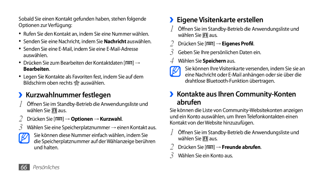 Samsung GT-S5839OKICOS, GT-S5839OKIDTR, GT-S5839UWITCL manual ››Kurzwahlnummer festlegen, ››Eigene Visitenkarte erstellen 