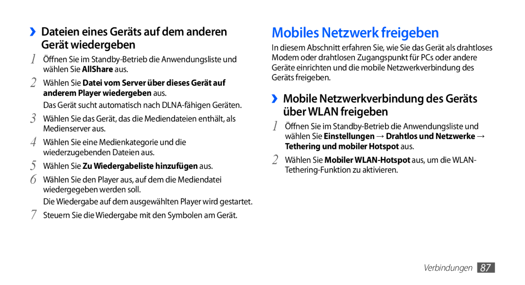 Samsung GT-S5839UWISFR manual Mobiles Netzwerk freigeben, ››Dateien eines Geräts auf dem anderen Gerät wiedergeben 