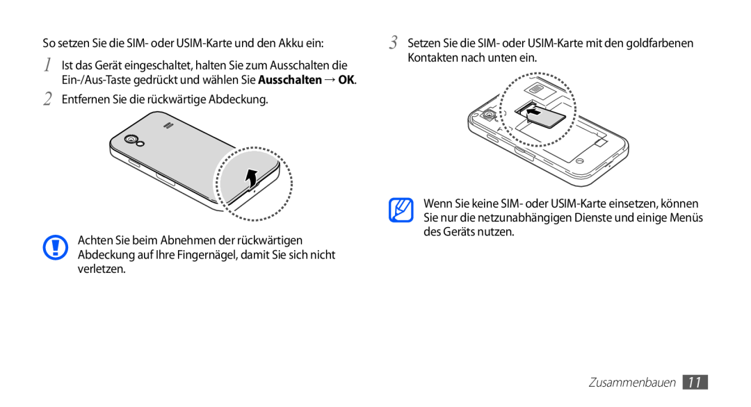 Samsung GT-S5839UWITCL, GT-S5839OKIDTR manual So setzen Sie die SIM- oder USIM-Karte und den Akku ein, Zusammenbauen 