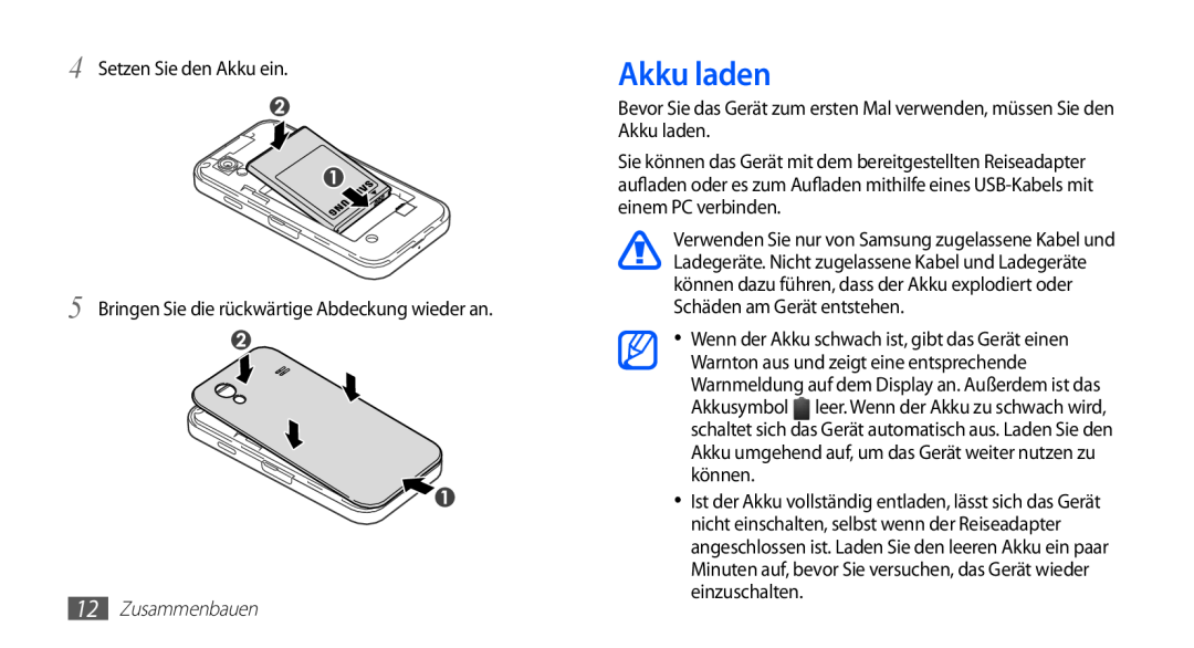 Samsung GT-S5839OKITCL Akku laden, Setzen Sie den Akku ein, Bringen Sie die rückwärtige Abdeckung wieder an, Zusammenbauen 