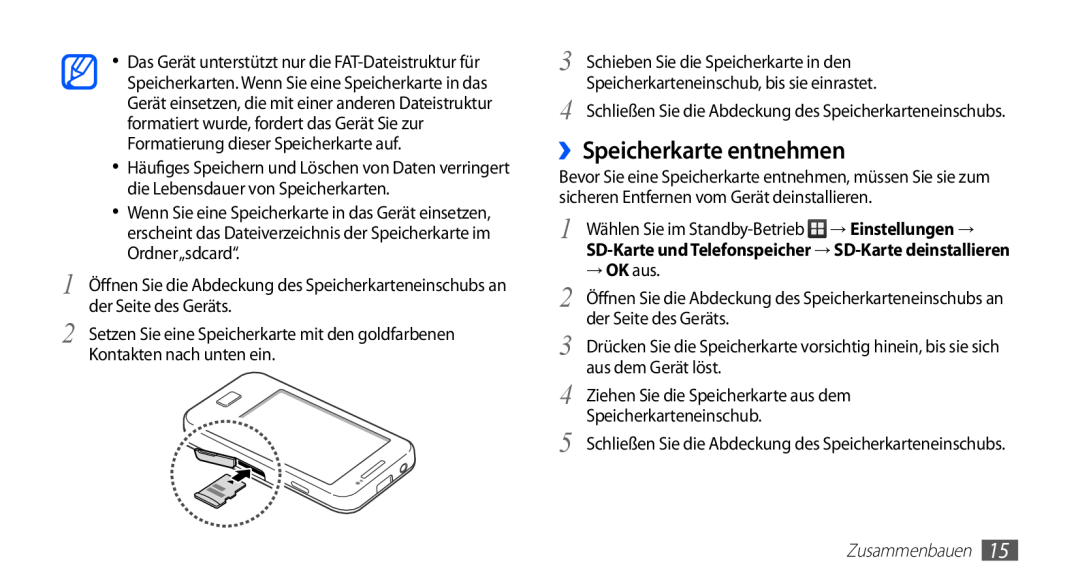 Samsung GT-S5839UWIDTM manual ››Speicherkarte entnehmen, → OK aus, der Seite des Geräts, aus dem Gerät löst, Zusammenbauen 