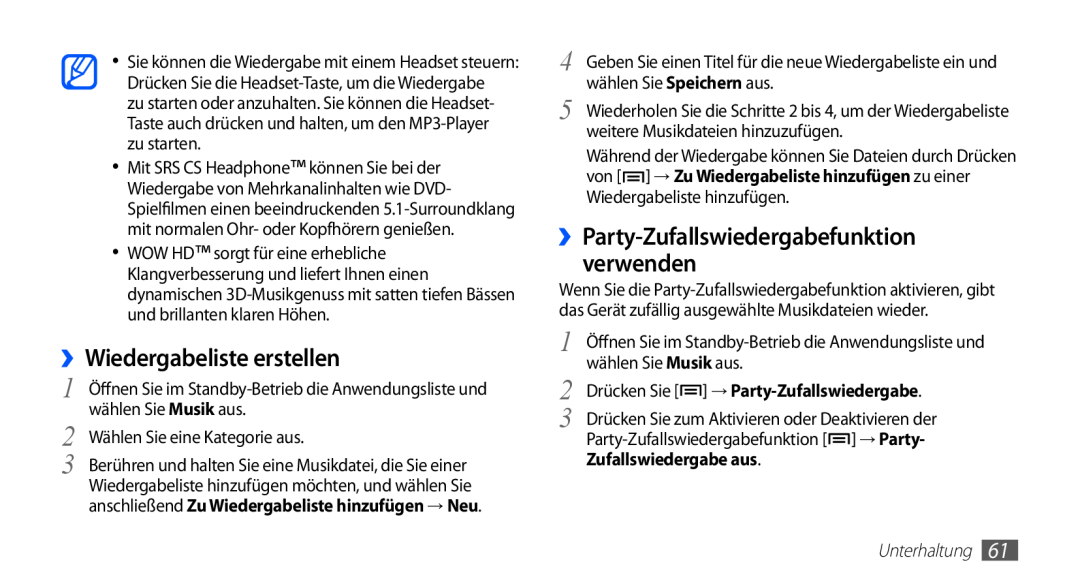 Samsung GT-S5839UWITCL manual ››Wiedergabeliste erstellen, ››Party-Zufallswiedergabefunktion verwenden, Unterhaltung 