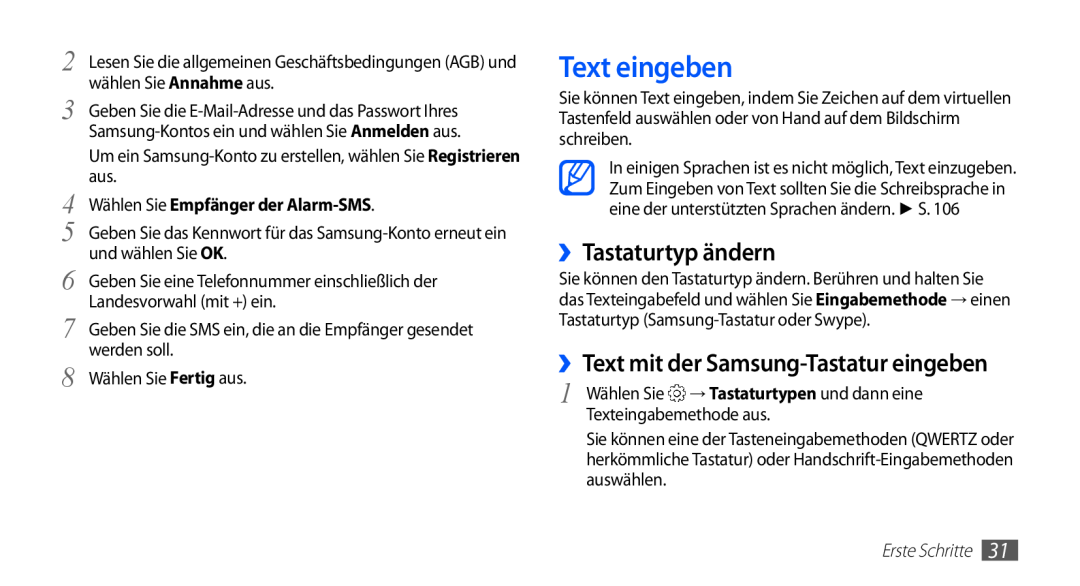 Samsung GT-S5839UWITCL manual Text eingeben, ››Tastaturtyp ändern, ››Text mit der Samsung-Tastatur eingeben, Erste Schritte 