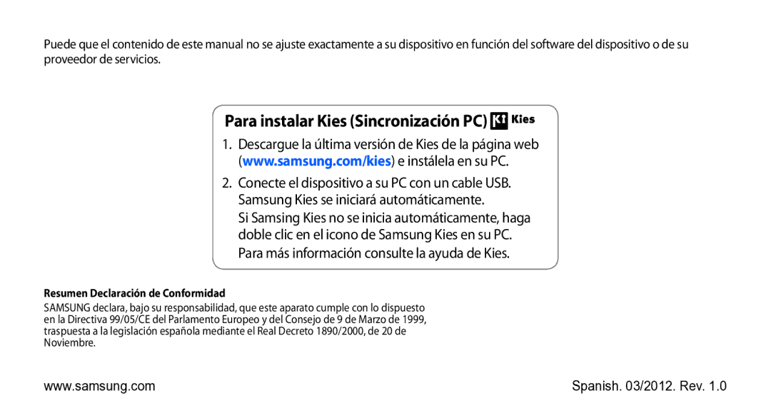 Samsung GT-S5839UWIAMN, GT-S5839RWIAMN manual Para instalar Kies Sincronización PC, Resumen Declaración de Conformidad 