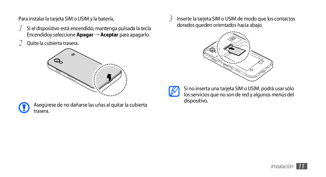 Samsung GT-S5839OKIAMN, GT-S5839RWIAMN manual Para instalar la tarjeta SIM o Usim y la batería, Quite la cubierta trasera 