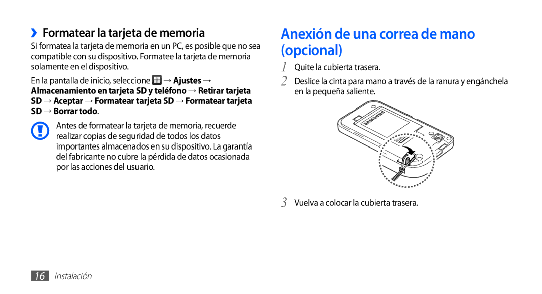 Samsung GT-S5839OKIAMN, GT-S5839RWIAMN manual Anexión de una correa de mano opcional, ››Formatear la tarjeta de memoria 