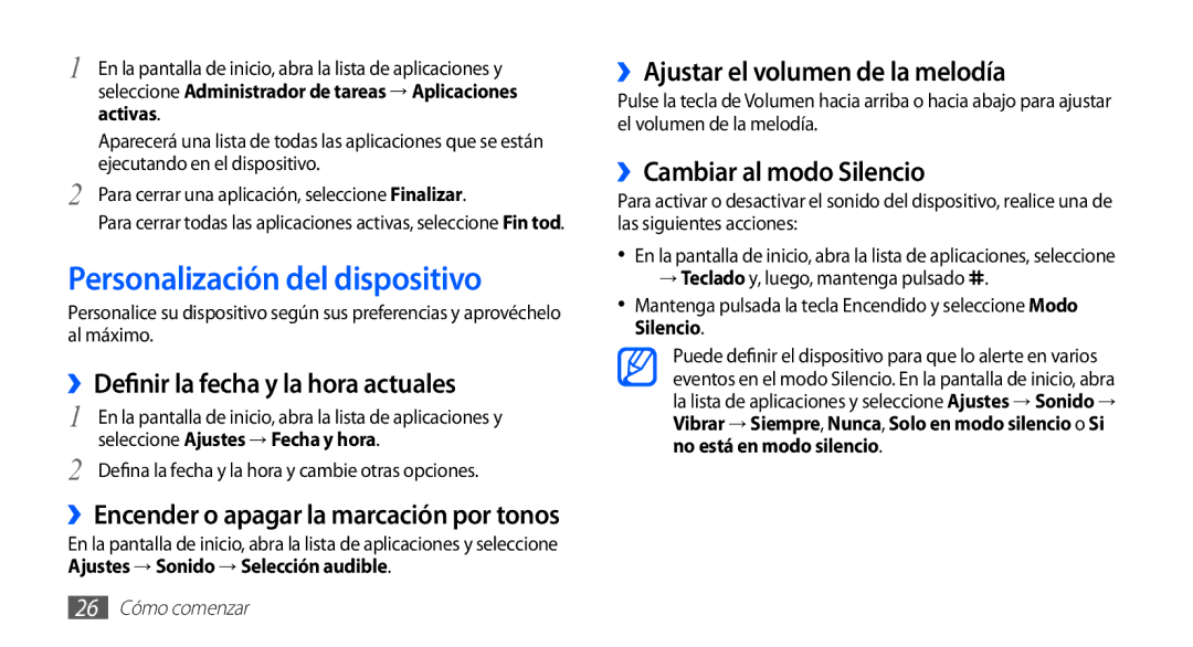 Samsung GT-S5839OKIAMN Personalización del dispositivo, ››Definir la fecha y la hora actuales, ››Cambiar al modo Silencio 