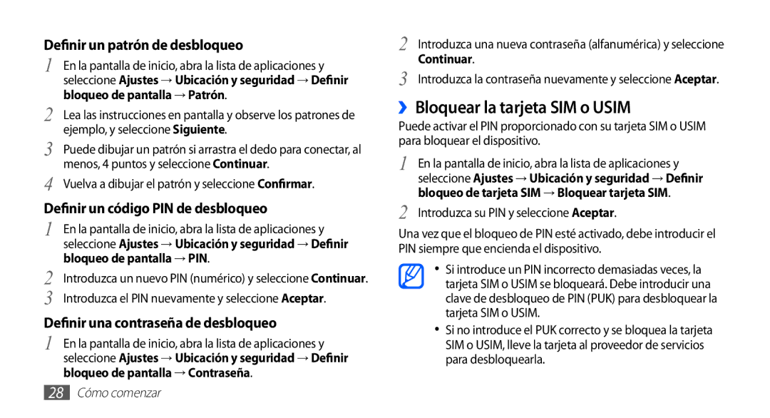 Samsung GT-S5839UWIATL, GT-S5839RWIAMN ››Bloquear la tarjeta SIM o Usim, Continuar, Introduzca su PIN y seleccione Aceptar 