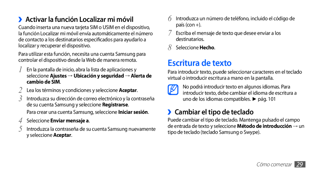 Samsung GT-S5839RWIAMN manual Escritura de texto, ››Activar la función Localizar mi móvil, ››Cambiar el tipo de teclado 