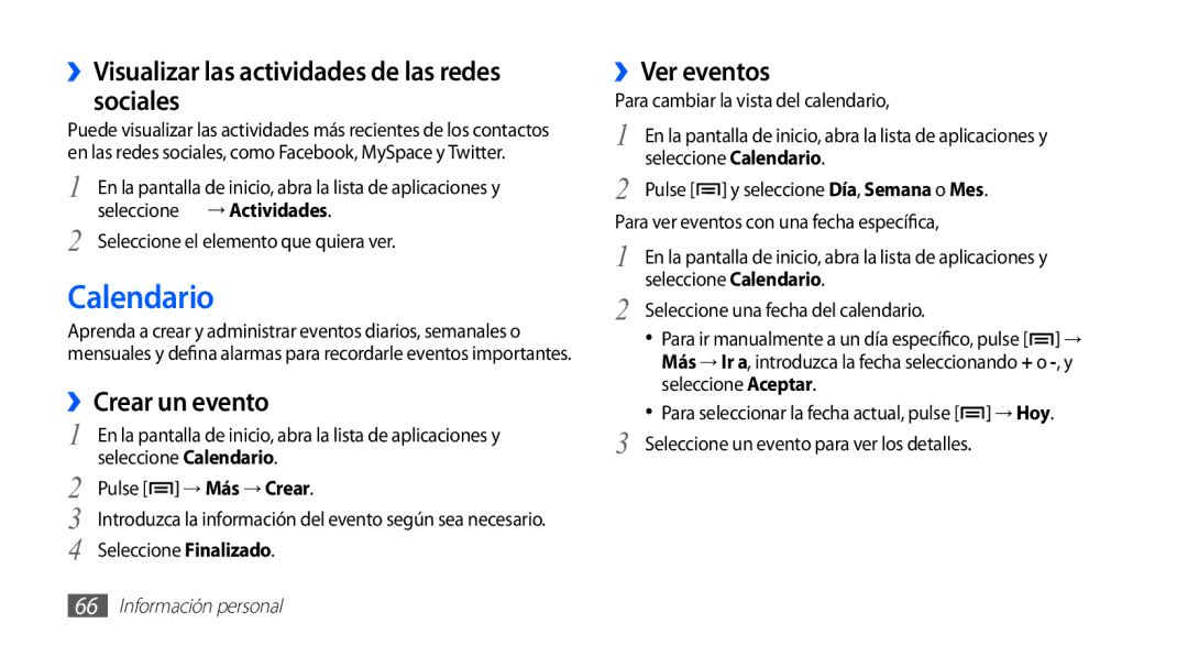 Samsung GT-S5839OKIAMN Calendario, ››Visualizar las actividades de las redes sociales, ››Crear un evento, ››Ver eventos 