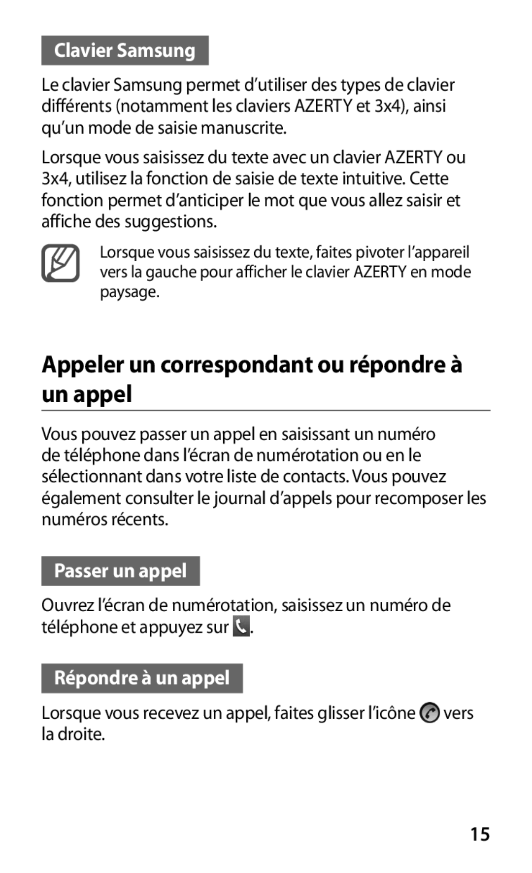 Samsung GT-S5839UWIFRE, GT-S5839RWILPM Appeler un correspondant ou répondre à un appel, Clavier Samsung, Passer un appel 