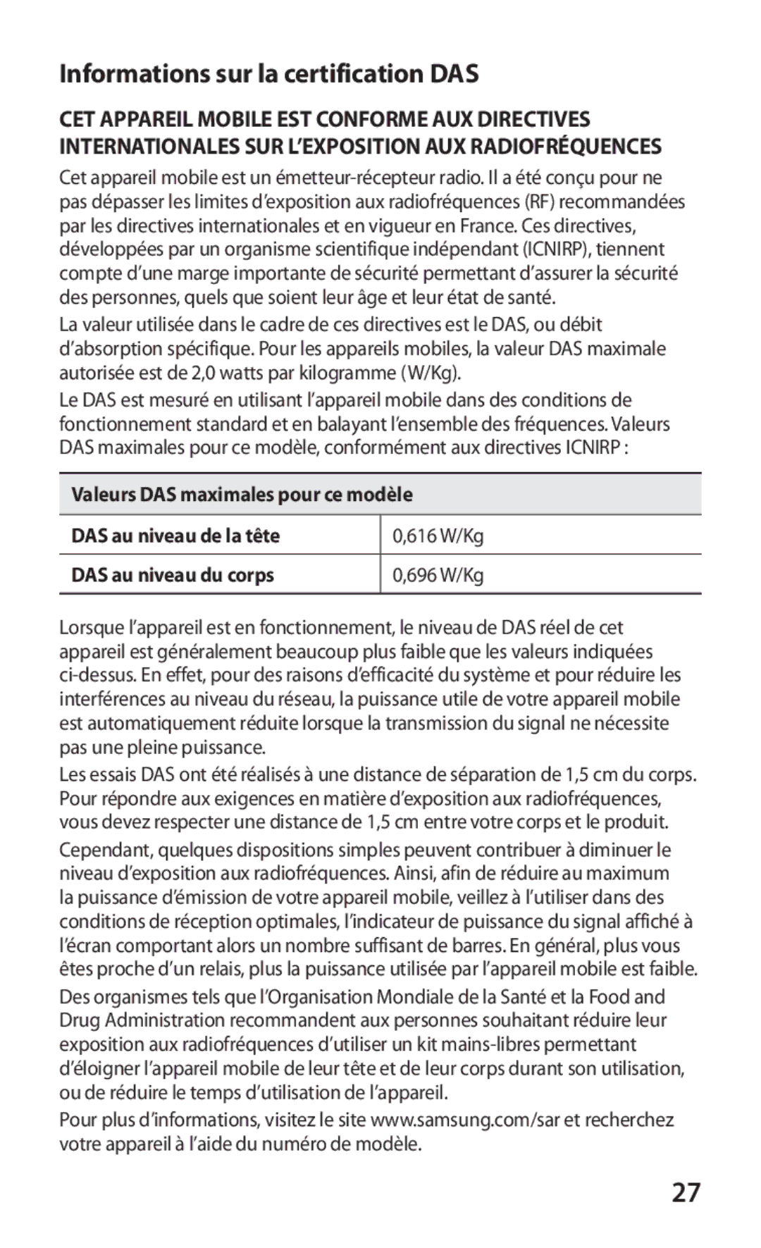 Samsung GT-S5839UWIFTM, GT-S5839RWILPM, GT-S5839UWISFR, GT-S5839RWIVGF, GT-S5839RWIBOG Informations sur la certification DAS 