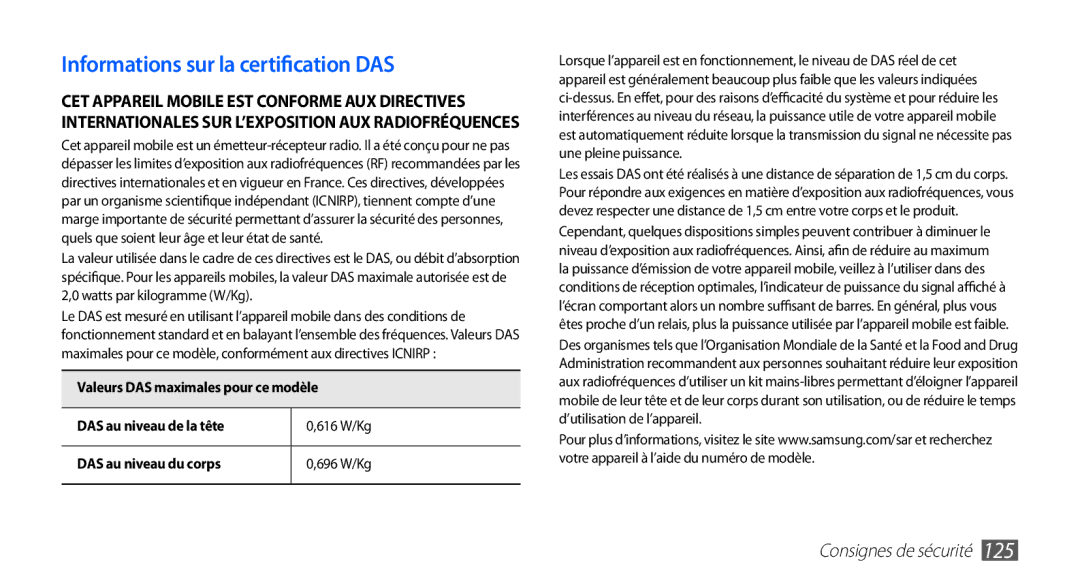 Samsung GT-S5839UWIBOG, GT-S5839RWILPM, GT-S5839UWISFR, GT-S5839RWIVGF, GT-S5839RWIBOG Informations sur la certification DAS 