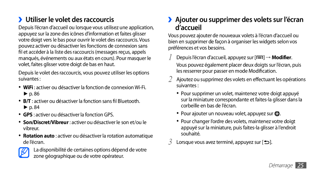 Samsung GT-S5839OKISFR manual ››Utiliser le volet des raccourcis, ››Ajouter ou supprimer des volets sur l’écran d’accueil 