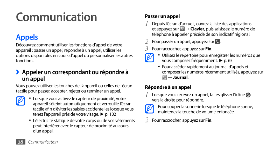 Samsung GT-S5839UWIXEF, GT-S5839RWILPM Communication, Appels, ››Appeler un correspondant ou répondre à un appel, → Journal 