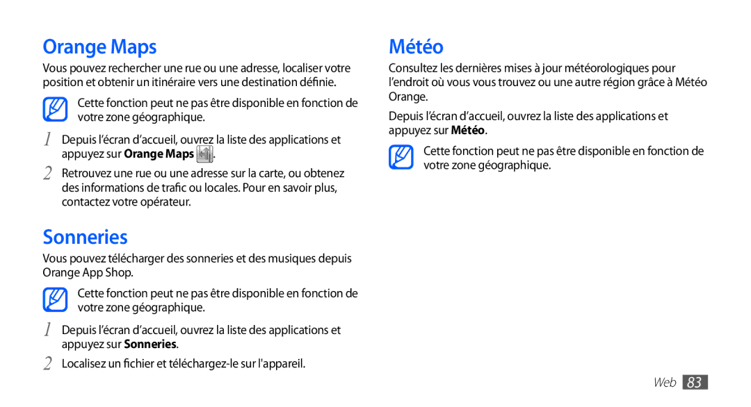 Samsung GT-S5839UWIBOG, GT-S5839RWILPM, GT-S5839UWISFR, GT-S5839RWIVGF, GT-S5839RWIBOG manual Orange Maps, Sonneries, Météo 