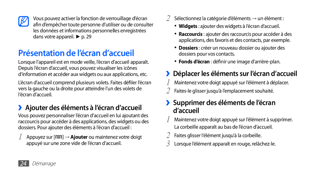 Samsung GT-S5839RWIBOG manual Présentation de l’écran d’accueil, ››Ajouter des éléments à l’écran d’accueil, 24 Démarrage 