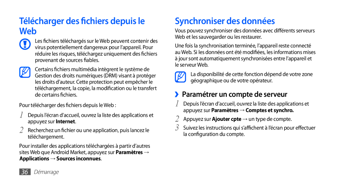 Samsung GT-S5839RWIFRE Télécharger des fichiers depuis le Web, Synchroniser des données, ››Paramétrer un compte de serveur 