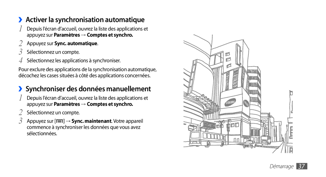 Samsung GT-S5839UWIFRE, GT-S5839RWILPM ››Activer la synchronisation automatique, ››Synchroniser des données manuellement 