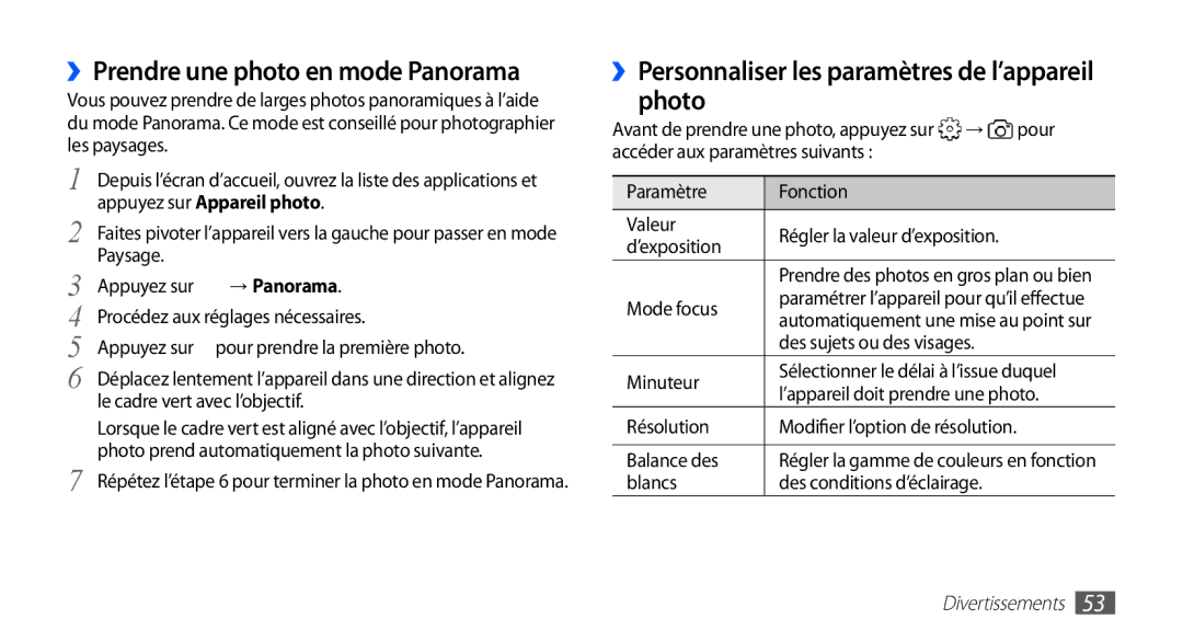 Samsung GT-S5839PPIXEF manual ››Prendre une photo en mode Panorama, ››Personnaliser les paramètres de l’appareil photo 