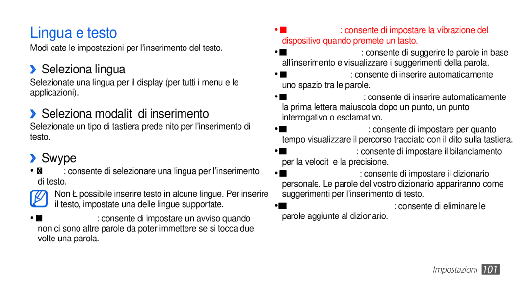 Samsung GT-S5839XKIOMN, GT-S5839RWIOMN Lingua e testo, ››Seleziona lingua, ››Seleziona modalità di inserimento, ››Swype 