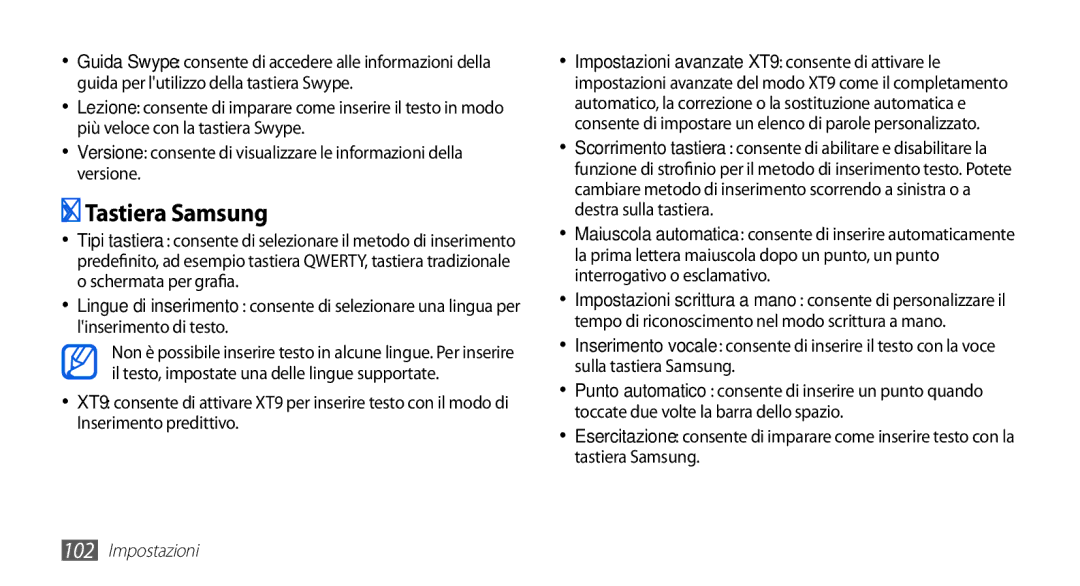 Samsung GT-S5839UWIOMN, GT-S5839RWIOMN, GT-S5839OKIOMN, GT-S5839XKIOMN, GT-S5839PPIOMN manual ››Tastiera Samsung 