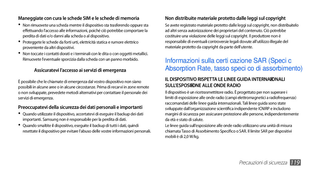 Samsung GT-S5839RWIOMN, GT-S5839OKIOMN, GT-S5839XKIOMN, GT-S5839UWIOMN manual Assicuratevi laccesso ai servizi di emergenza 