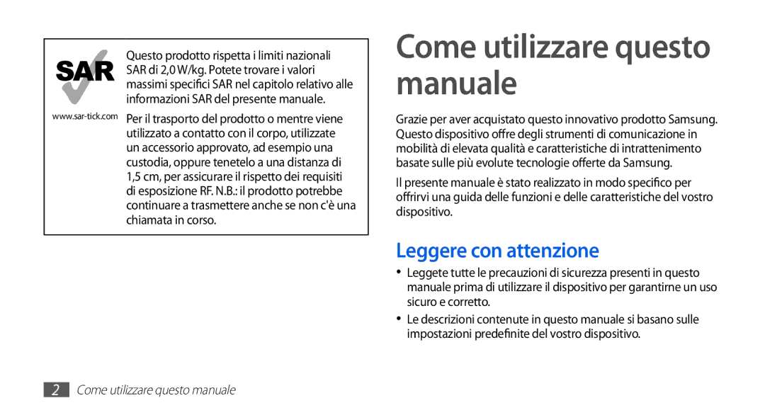 Samsung GT-S5839UWIOMN, GT-S5839RWIOMN, GT-S5839OKIOMN Come utilizzare questo manuale, Leggere con attenzione 