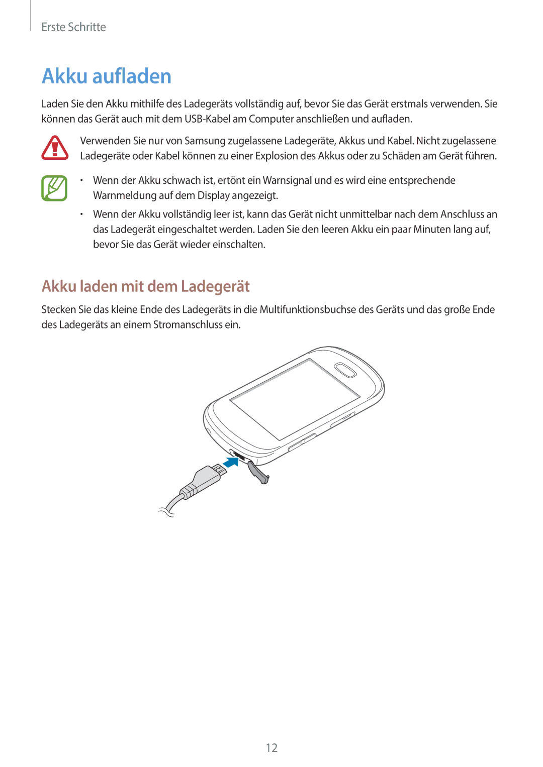 Samsung GT-S6010BBADBT manual Akku aufladen, Akku laden mit dem Ladegerät 