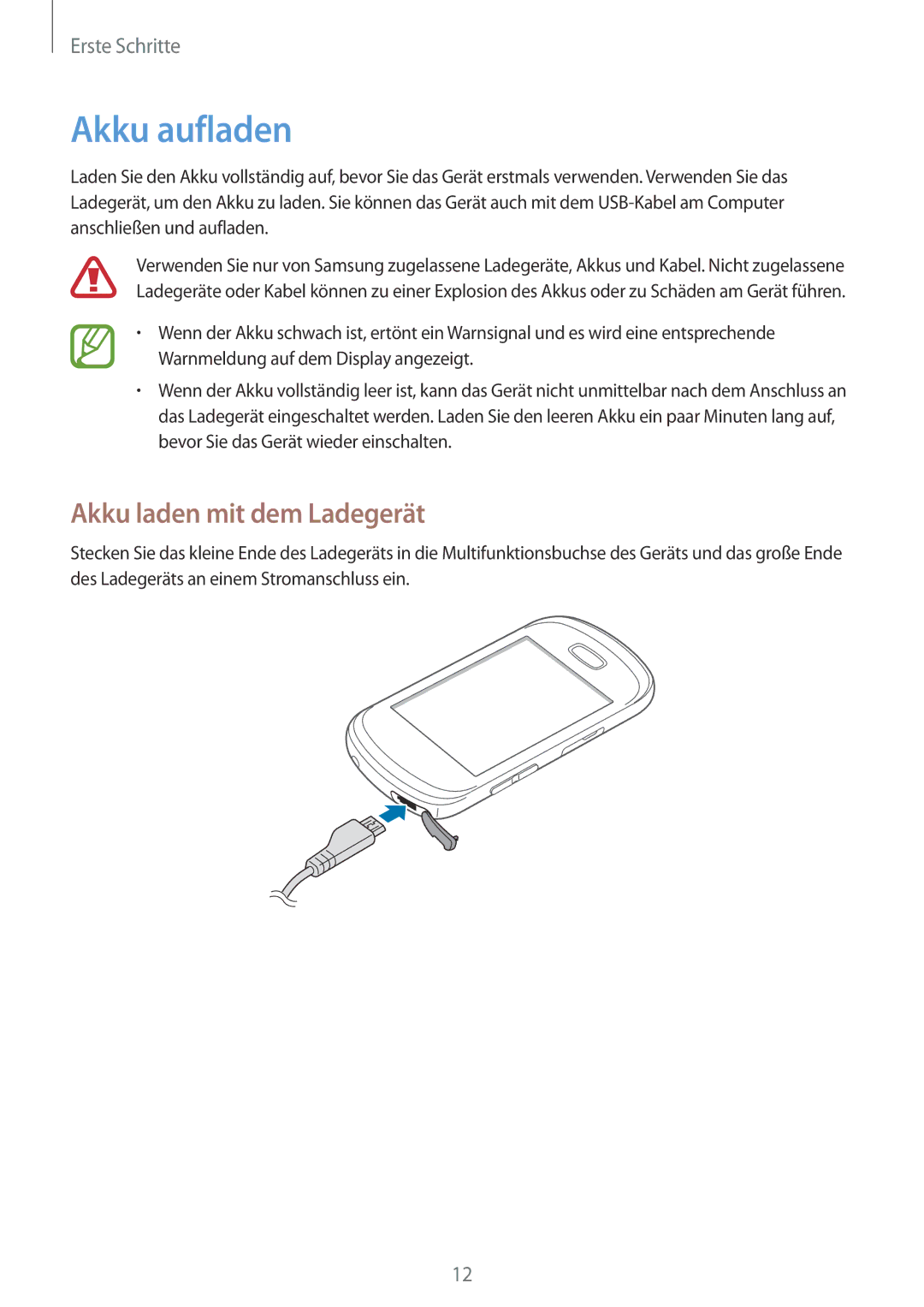 Samsung GT-S6010BBADBT manual Akku aufladen, Akku laden mit dem Ladegerät 