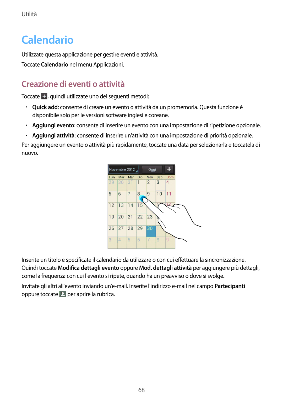 Samsung GT-S6010BBAITV, GT-S6010RWAITV manual Calendario, Creazione di eventi o attività 