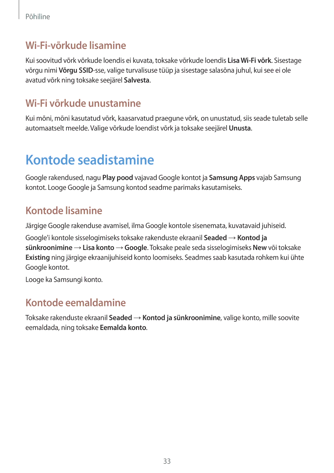 Samsung GT-S6012BBASEB manual Kontode seadistamine, Wi-Fi-võrkude lisamine, Wi-Fi võrkude unustamine, Kontode lisamine 