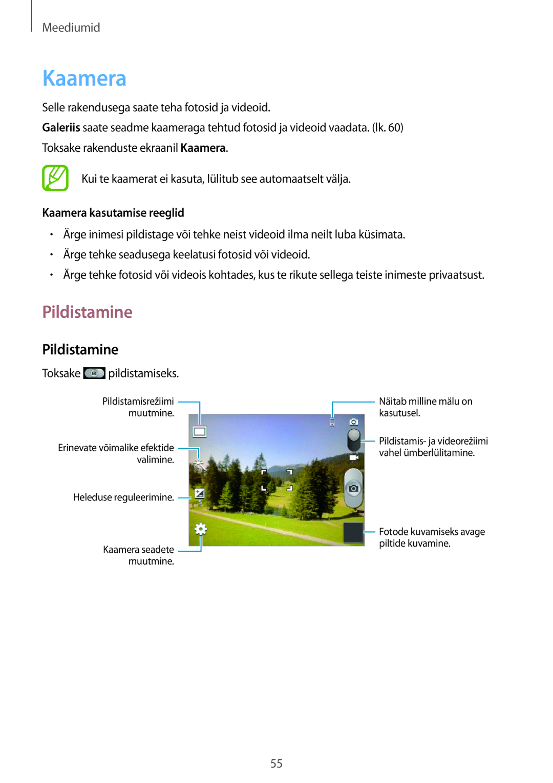 Samsung GT-S6012RWASEB, GT-S6012BBASEB, GT-S6012ZYASEB Pildistamine, Kaamera kasutamise reeglid, Toksake pildistamiseks 