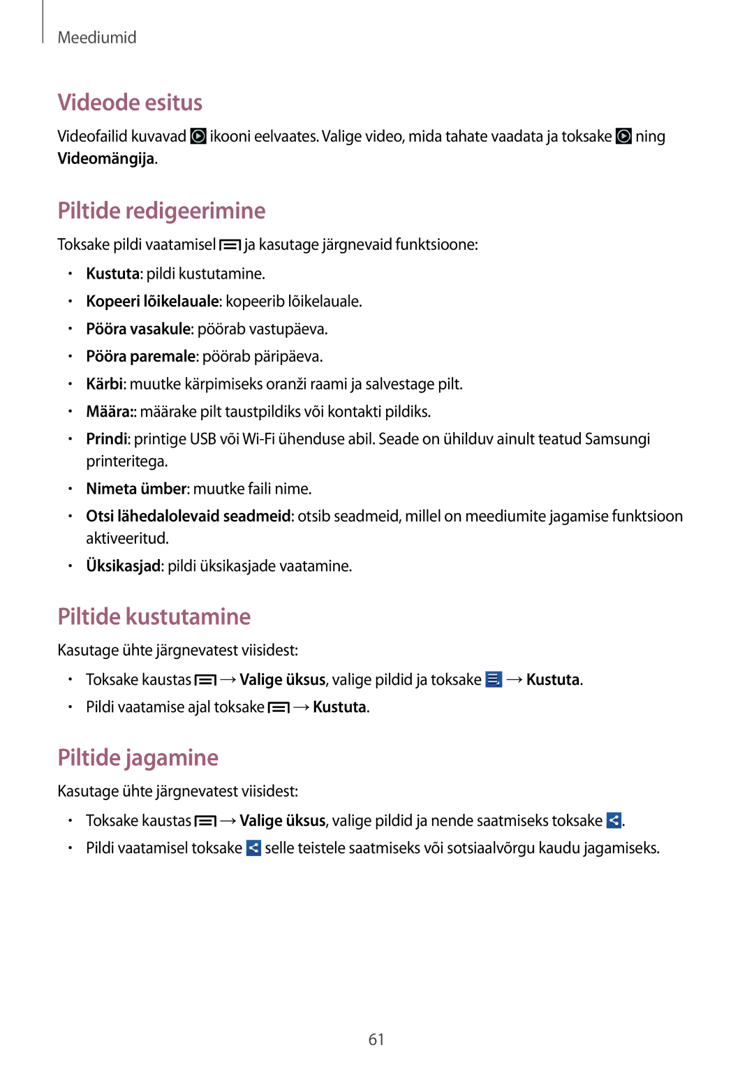 Samsung GT-S6012RWASEB, GT-S6012BBASEB manual Videode esitus, Piltide redigeerimine, Piltide kustutamine, Piltide jagamine 