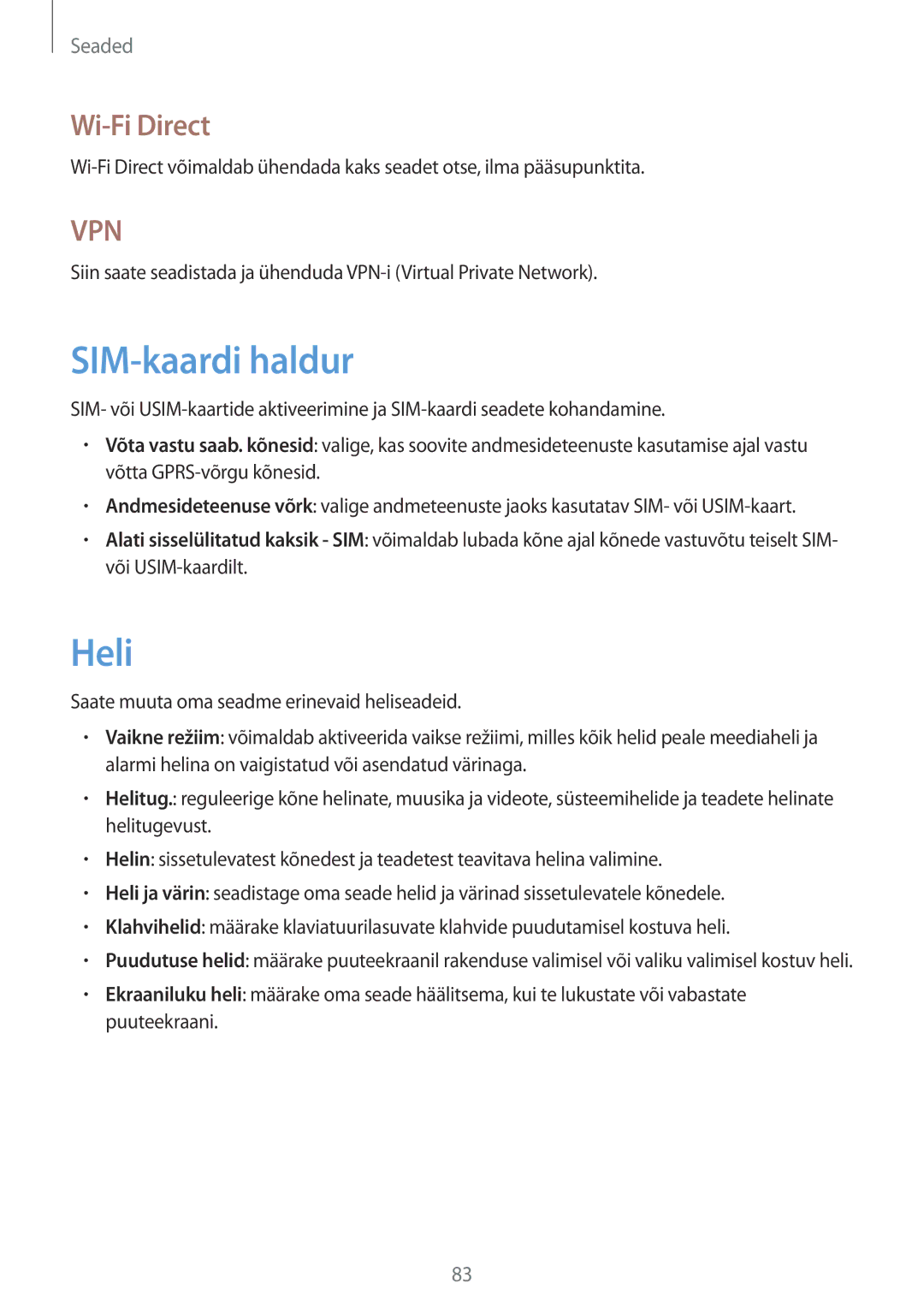 Samsung GT-S6012ZYASEB, GT-S6012BBASEB, GT-S6012RWASEB manual SIM-kaardi haldur, Heli, Wi-Fi Direct 