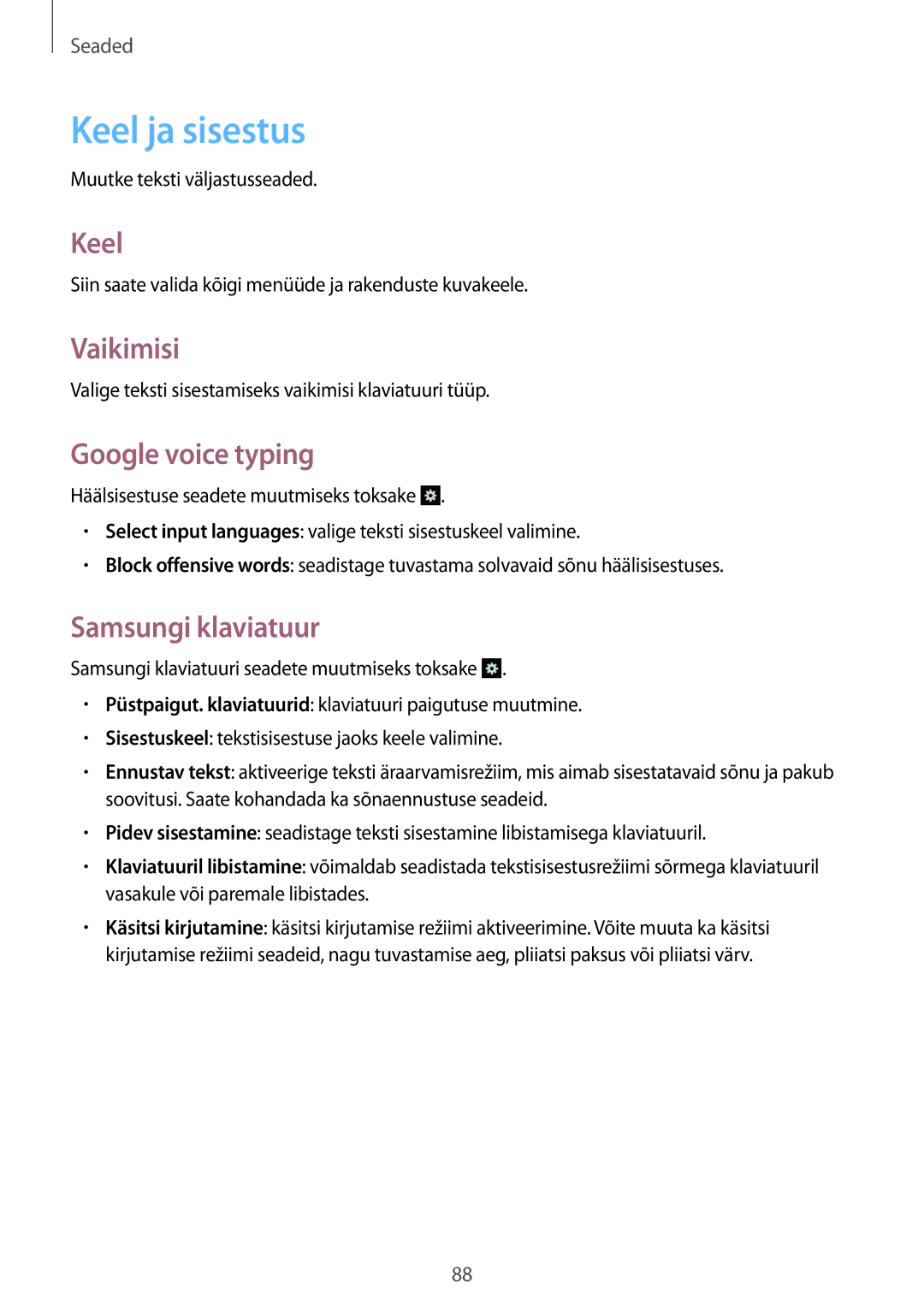 Samsung GT-S6012RWASEB, GT-S6012BBASEB manual Keel ja sisestus, Vaikimisi, Google voice typing, Samsungi klaviatuur 