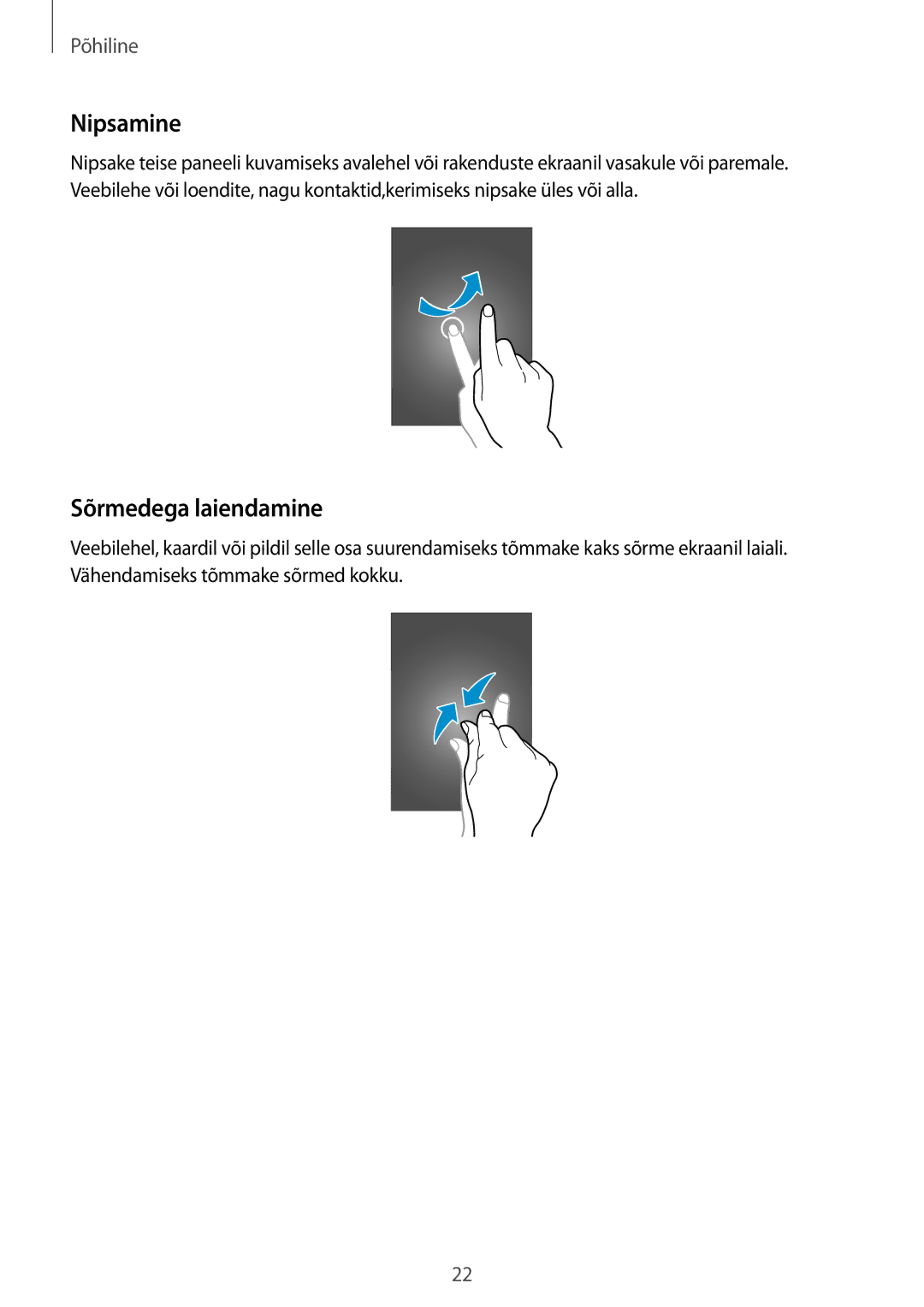 Samsung GT-S6012RWASEB, GT-S6012BBASEB, GT-S6012ZYASEB manual Nipsamine, Sõrmedega laiendamine 