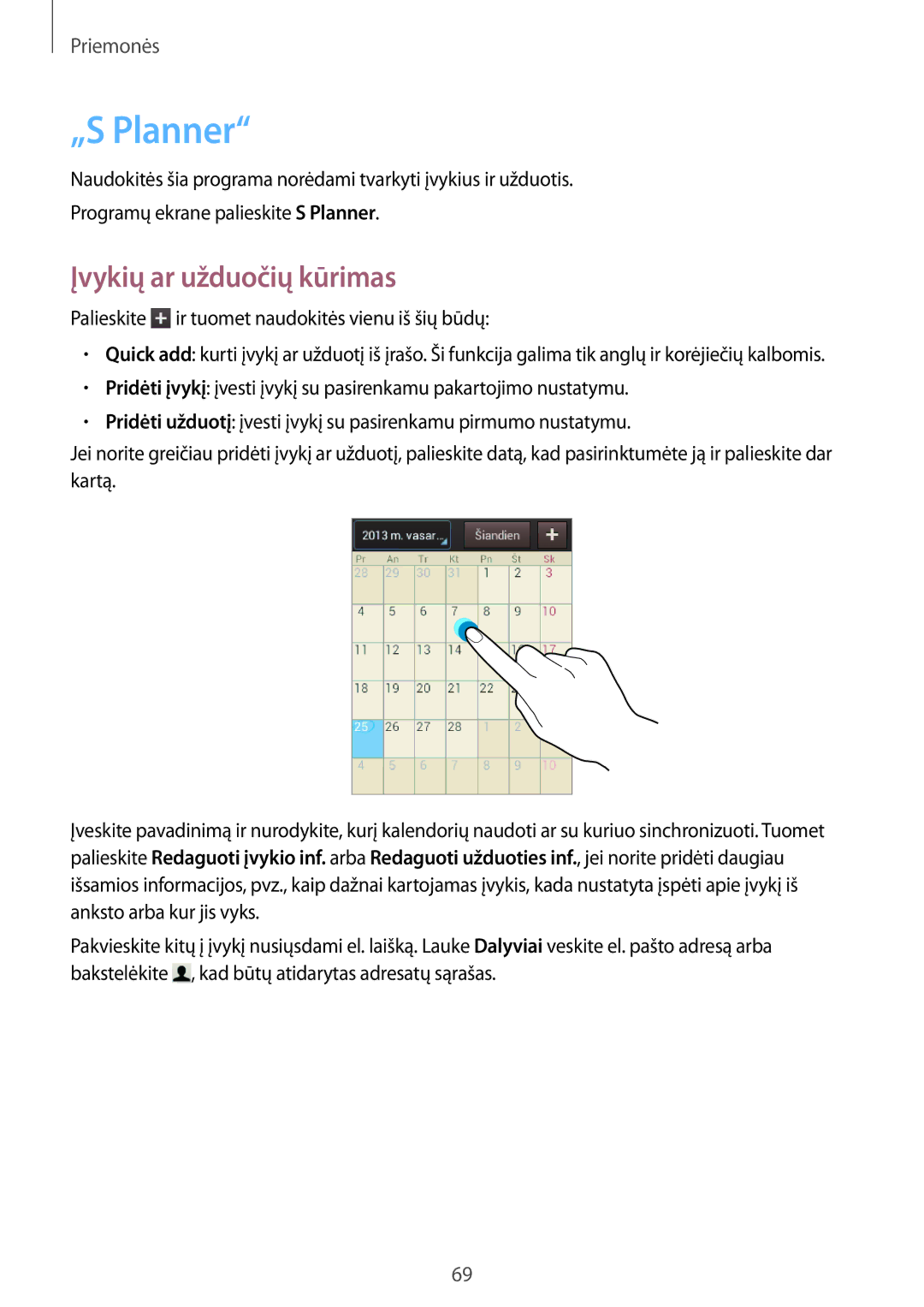 Samsung GT-S6012BBASEB manual „S Planner, Įvykių ar užduočių kūrimas, Palieskite ir tuomet naudokitės vienu iš šių būdų 