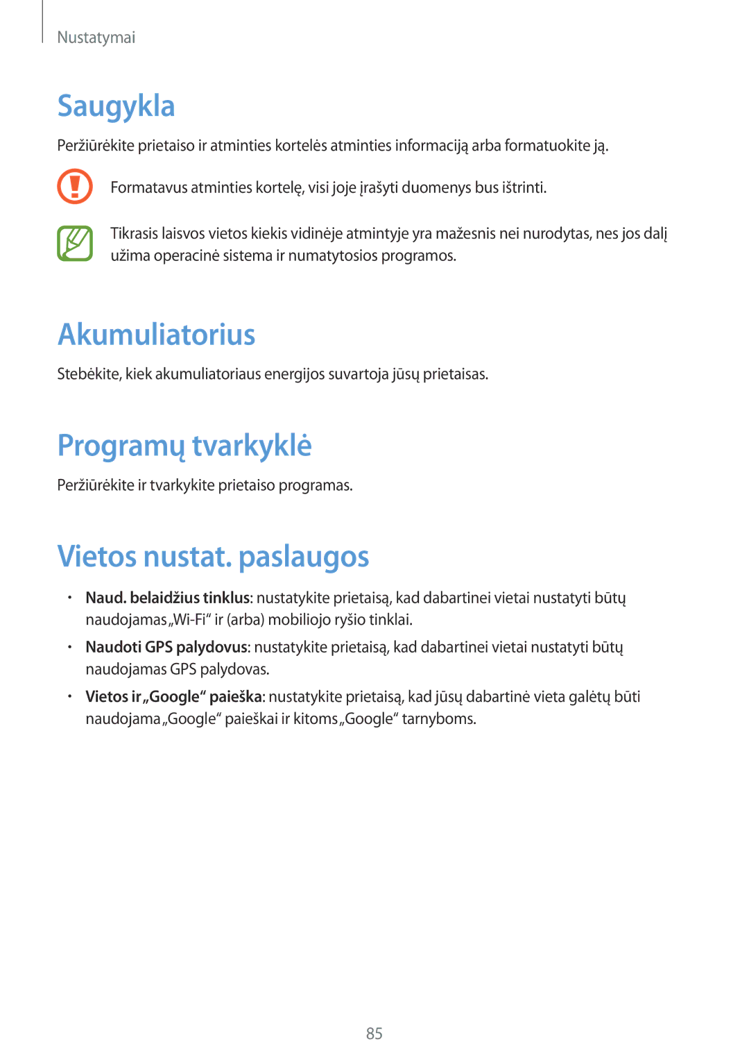 Samsung GT-S6012RWASEB, GT-S6012BBASEB manual Saugykla, Akumuliatorius, Programų tvarkyklė, Vietos nustat. paslaugos 
