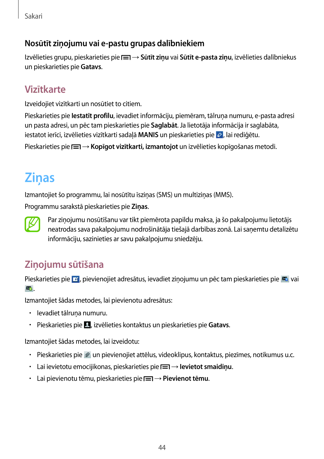 Samsung GT-S6012ZYASEB manual Ziņas, Vizītkarte, Ziņojumu sūtīšana, Nosūtīt ziņojumu vai e-pastu grupas dalībniekiem 