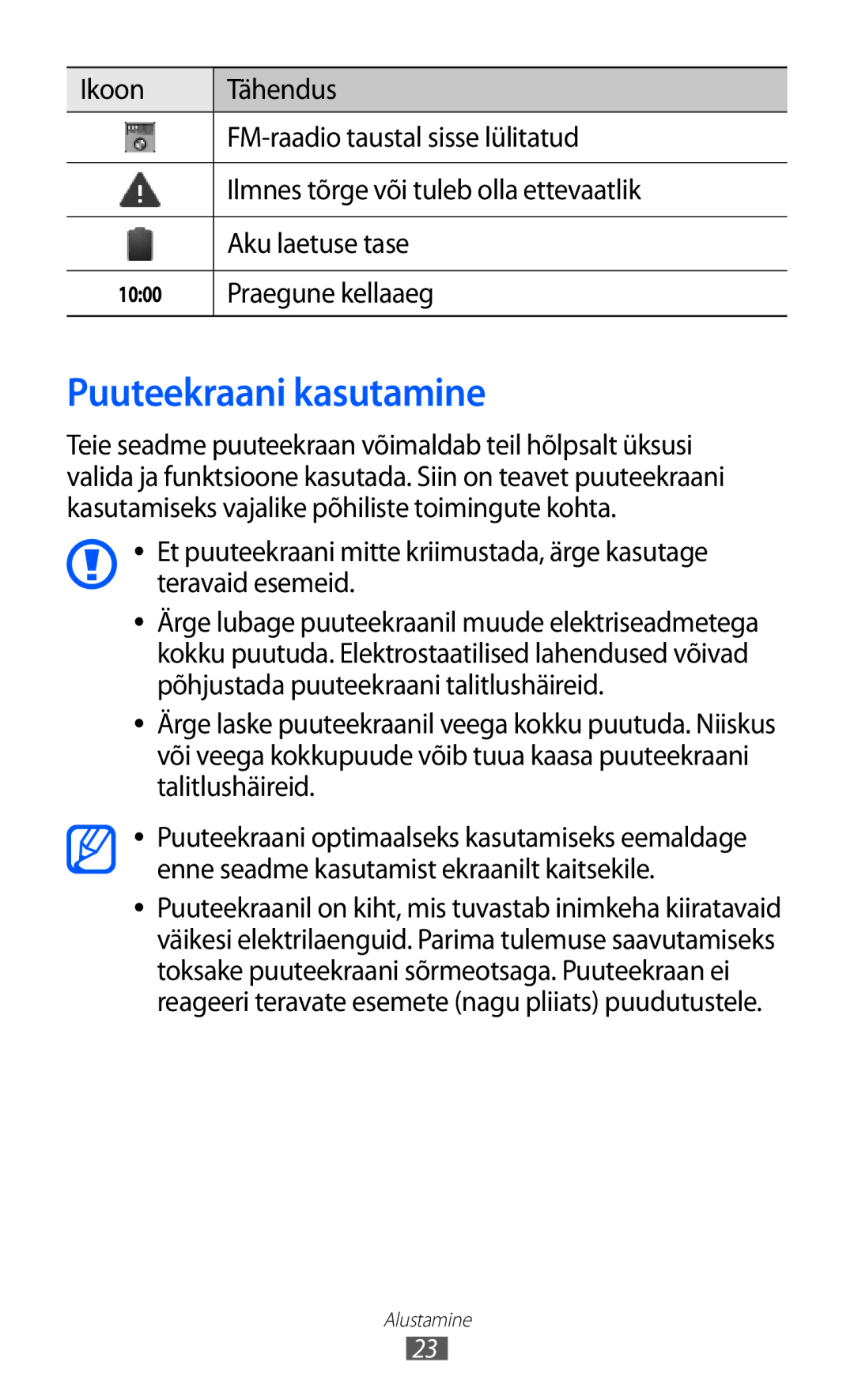 Samsung GT-S6102SKASEB manual Puuteekraani kasutamine, Praegune kellaaeg 