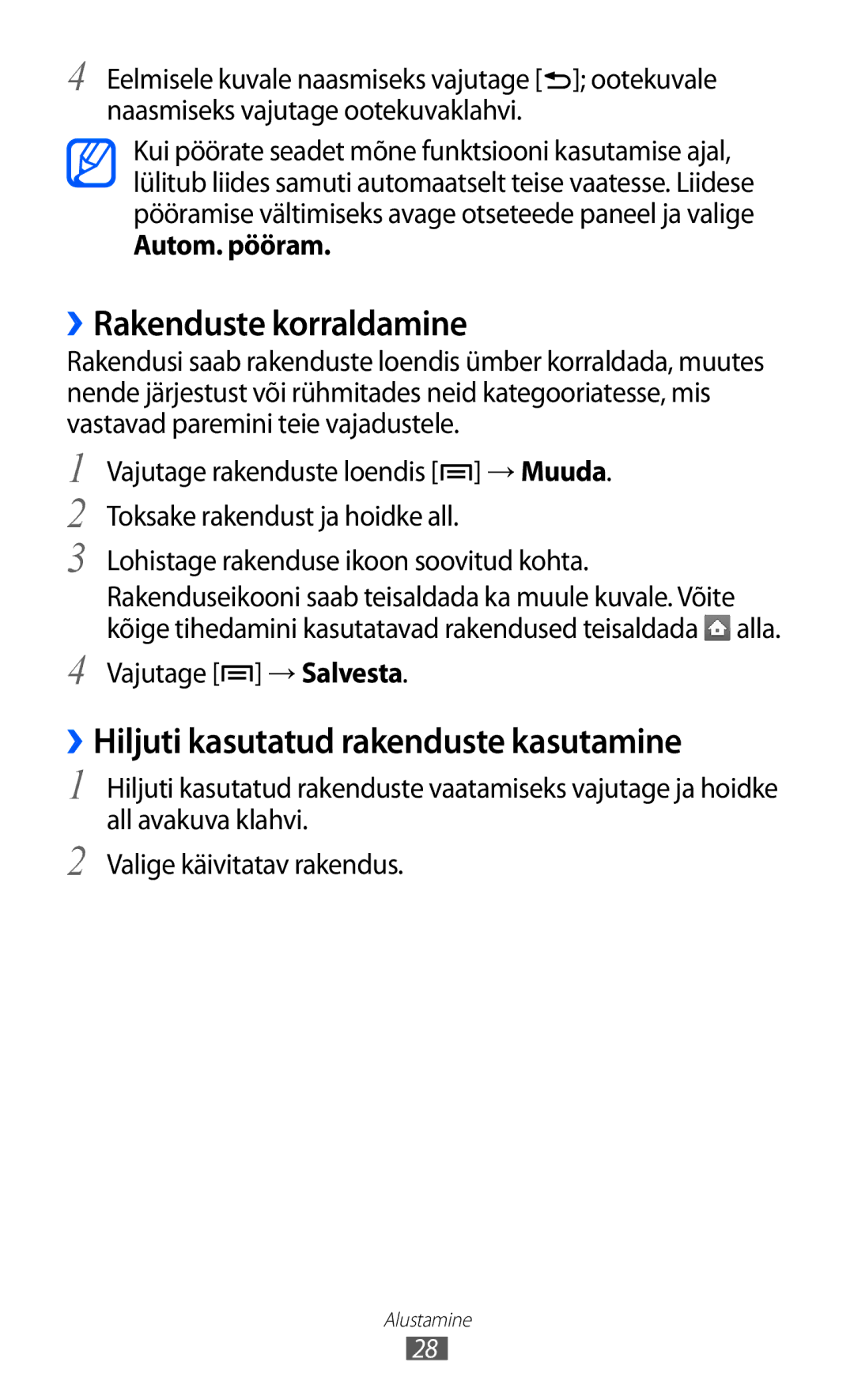 Samsung GT-S6102SKASEB manual ››Rakenduste korraldamine, ››Hiljuti kasutatud rakenduste kasutamine, Autom. pööram 