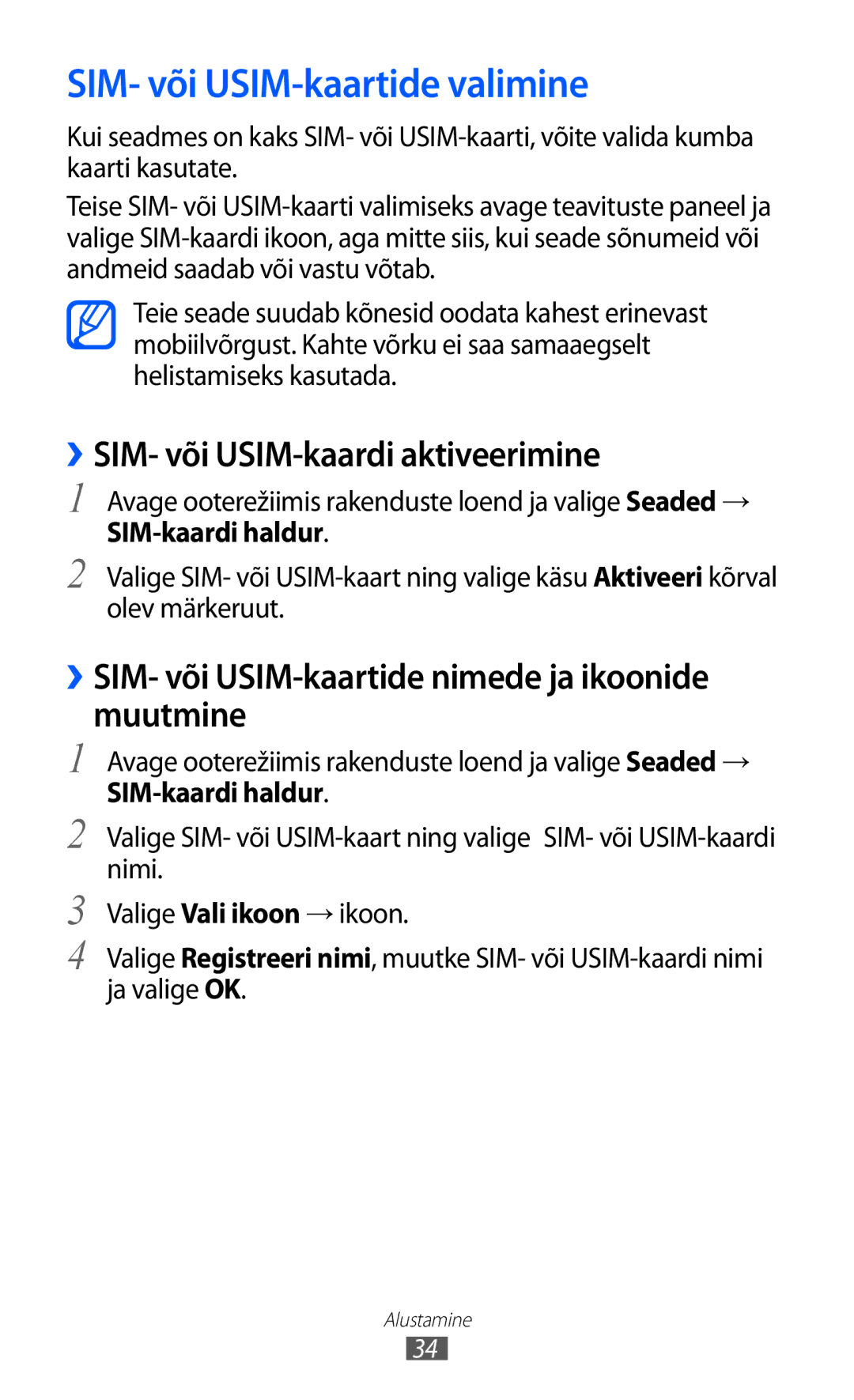 Samsung GT-S6102SKASEB manual SIM- või USIM-kaartide valimine, ››SIM- või USIM-kaardi aktiveerimine, SIM-kaardi haldur 